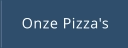 Onze Pizza's