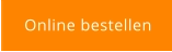 Online bestellen