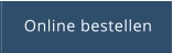 Online bestellen