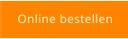 Online bestellen